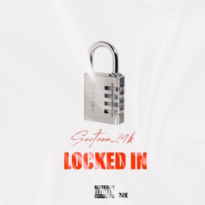 Locked In (Explicit)