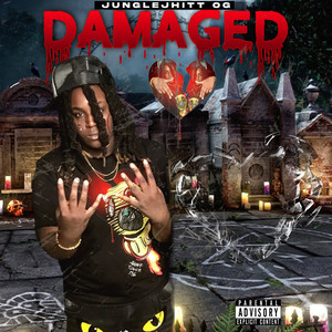 Damaged (Explicit)