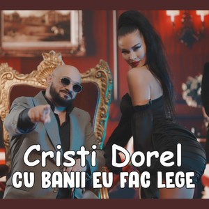 Cu banii eu fac lege