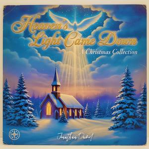 Heaven's Light Came Down (feat. James & Church Choir)