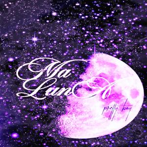 MA LUNA (Explicit)