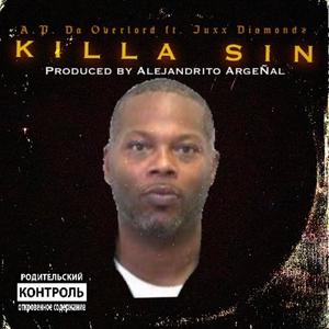 Killa Sin (feat. Juxx Diamondz) [Explicit]