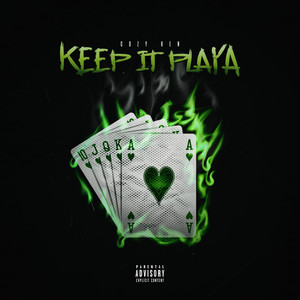 Keep It Playa (Explicit)