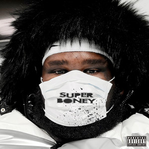 Super Boney (Explicit)