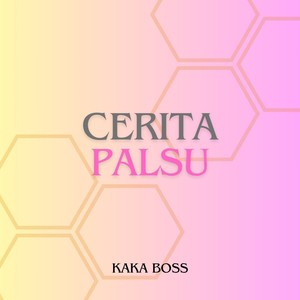 CERITA PALSU