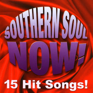 Southern Soul Now!