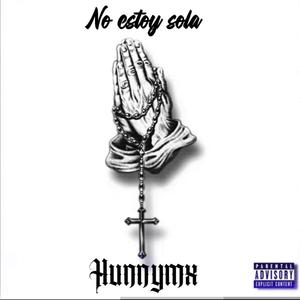 No estoy sola (Explicit)