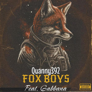 Fox Boys (feat. Gabbana) (Explicit)