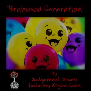 Braindead Generation (feat. Kryon Lion)