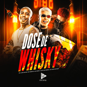 DOSE DE WHISKY (Explicit)