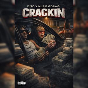 Crackin (Explicit)