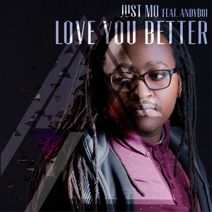 Love You Better(feat. Andyboi)