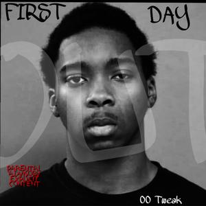 First Day Out (Explicit)