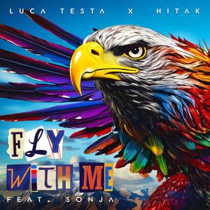 Fly With Me (feat. SONJA) (Extended Mix)