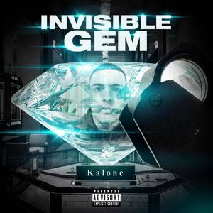 Invisible Gem (Explicit)