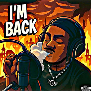 I'M Back (Explicit)