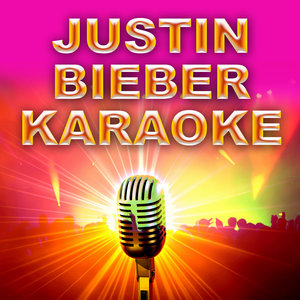 Justin Bieber Karaoke
