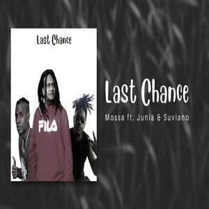 Last Chance (feat. Junia & Suviano)