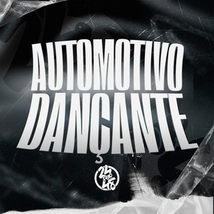 Automotivo Dançante (Explicit)