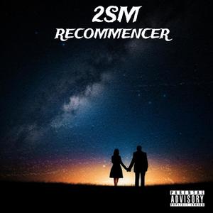 RECOMMENCER (Explicit)