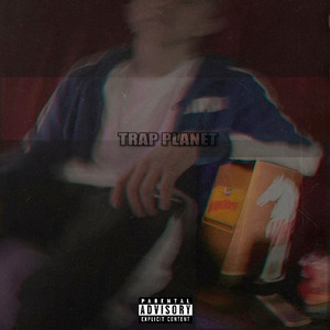 TRAP PLANET (Prod by atwizard) (Explicit)