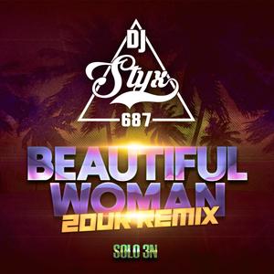 Beautiful Woman (feat. SOLO 3N) (Zouk Remix)