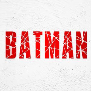 BATMAN (Explicit)