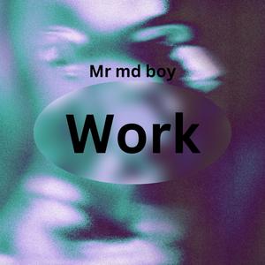 Work (feat. Sybil)