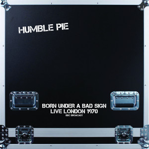 Humble Pie - One Eyed Trouser Snake Rhumba (Live)