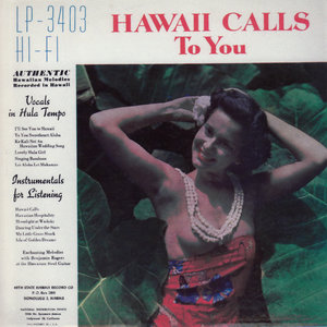 Hawaii Calls To You