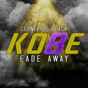 Kobe Fade Away (Explicit)