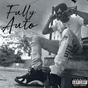 Fully Auto (Explicit)