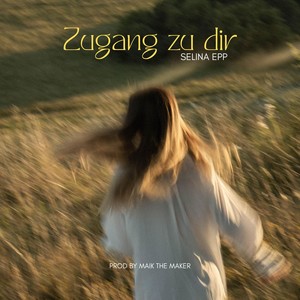 Zugang zu dir