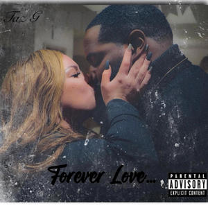 Forever Love (Explicit)