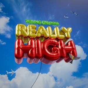Really High