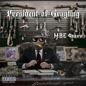 President of Grayling (Explicit)