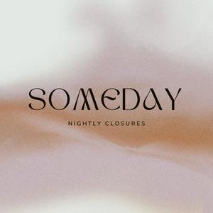 Someday