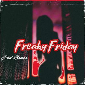 Freaky Friday (Explicit)