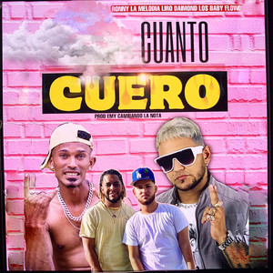 Cuanto Cuero (Explicit)