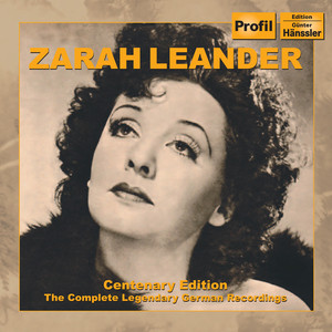 Leander, Zarah: Centenary Edition - The Complete Legendary German Recordings (1936-1952)