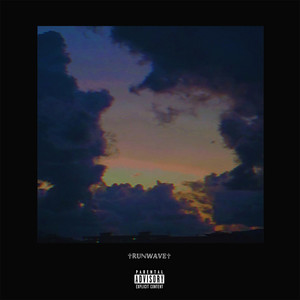 Runwave (Explicit)