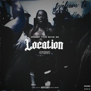 Location 0121 (feat. Tapped, #AR, Tyve, Shydi & G9) [Explicit]