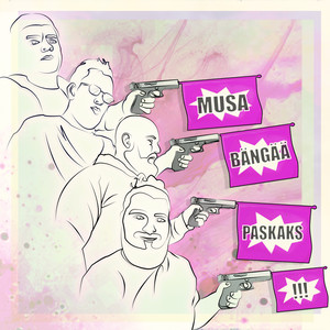 Musa bängää paskaks (Explicit)