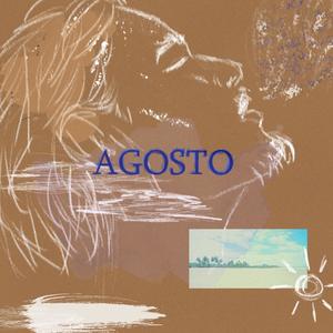 AGOSTO (Explicit)