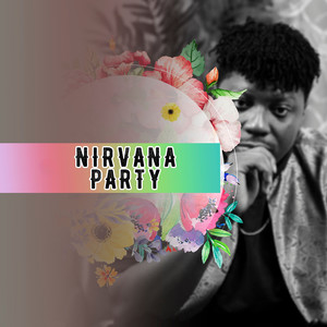 Nirvana Party