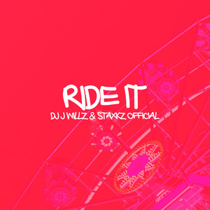 Ride It (Explicit)