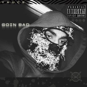 Goin Bad (Remix|Explicit)