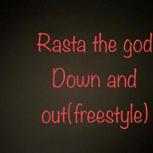 Down and out (freestyle) [Explicit]