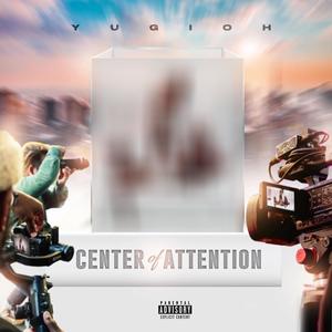 CENTER OF ATTENTION "COA" (Explicit)