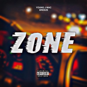 Zone (feat. Breeze) (Explicit)